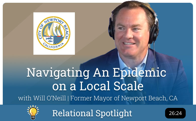 Relational Spotlight - Will O'Neill